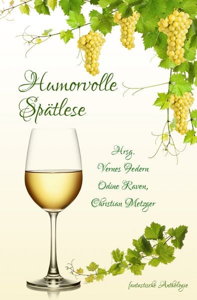 Humorvolle Spätlese, Taschenbuch von Agga Kastell,Andrea Tillmanns,Roswitha Böhm,Beatrice Sonntag,Kegler Veronika, Shadodex - Verlag der Schatten,