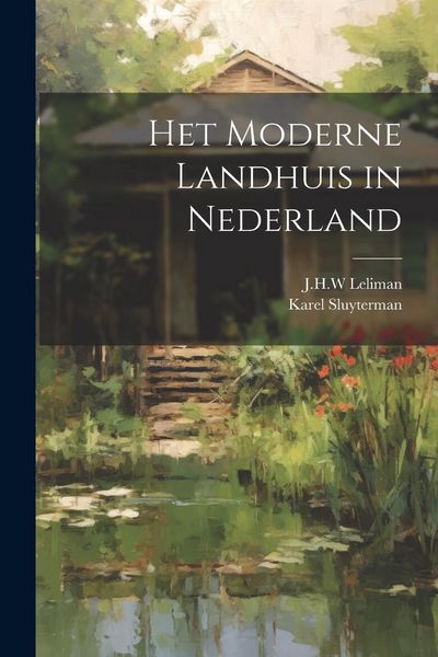 Produktbild: Het moderne landhuis in Nederland
