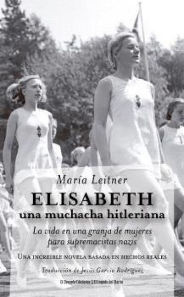 Produktbild: Elisabeth, Una Muchacha Hitleriana