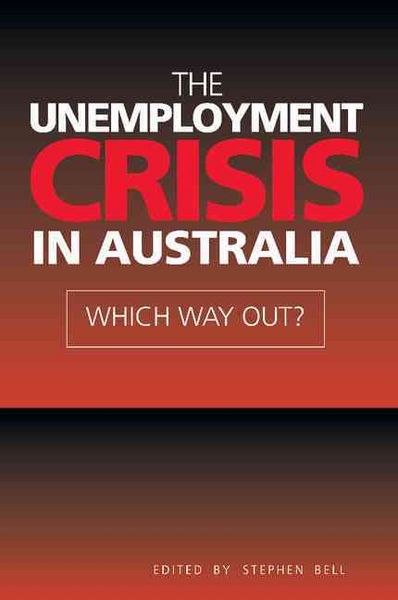Produktbild: The Unemployment Crisis in Australia