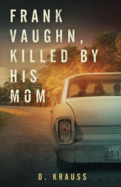 Produktbild: Frank Vaughn Killed by his Mom