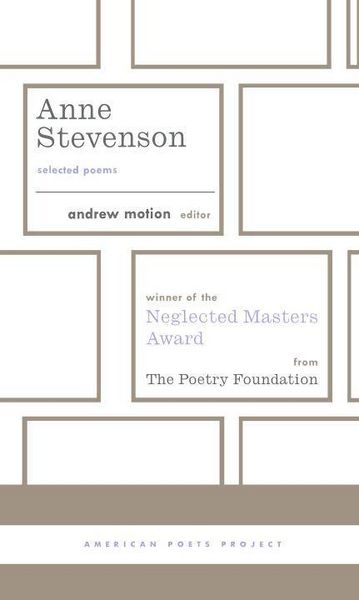 Produktbild: Anne Stevenson: Selected Poems: (American Poets Project #26)