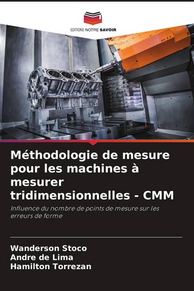 Produktbild: M&eacute;thodologie de mesure pour les machines &agrave; mesurer tridimensionnelles - CMM