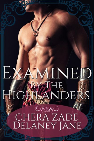 Produktbild: Examined by the Highlanders (The Highland Witch Seduction, #1)