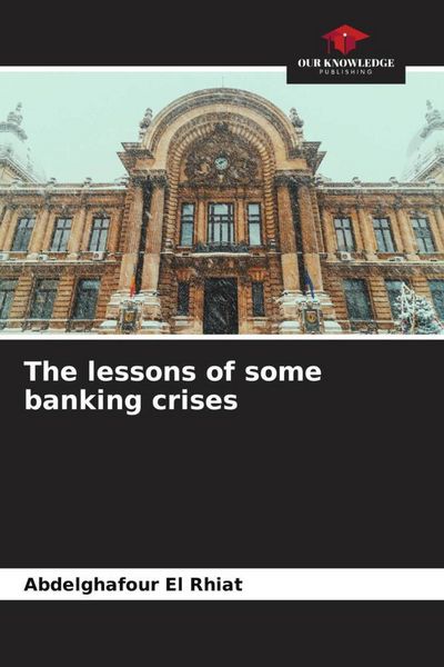 Produktbild: The lessons of some banking crises