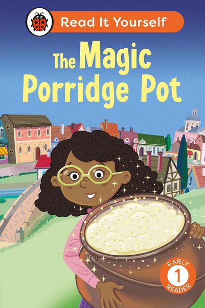 Produktbild: The Magic Porridge Pot: Read It Yourself - Level 1 Early Reader
