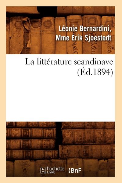 Produktbild: La litt&eacute;rature scandinave (&Eacute;d.1894)