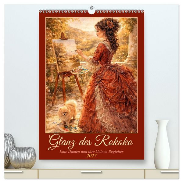 Produktbild: Glanz des Rokoko (hochwertiger Premium Wandkalender 2027 DIN A2 hoch), Kunstdruck in Hochglanz