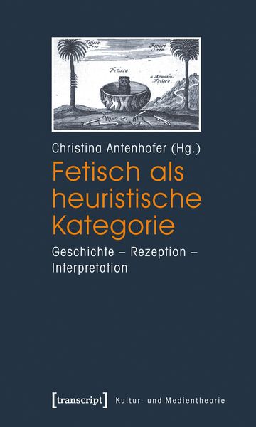 Produktbild: Fetisch als heuristische Kategorie