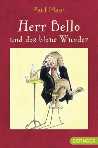 Herr Bello 1. Herr Bello und das blaue Wunder, Taschenbuch von Paul Maar, Oetinger