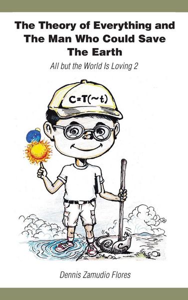 Produktbild: The Theory of Everything and the Man Who Could Save the Earth