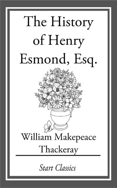 Produktbild: The History of Henry Esmond, Esq.