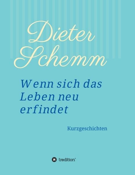 Produktbild: Wenn sich das Leben neu erfindet