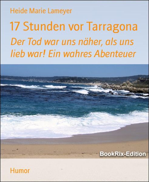 Produktbild: 17 Stunden vor Tarragona