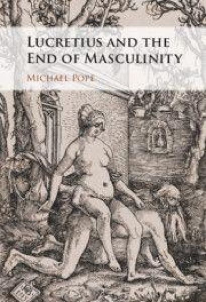 Produktbild: Lucretius and the End of Masculinity