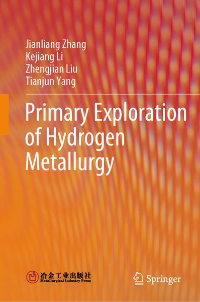 Produktbild: Primary Exploration of Hydrogen Metallurgy