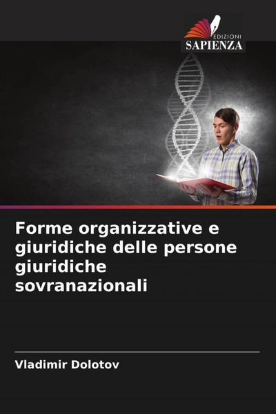 Produktbild: Forme organizzative e giuridiche delle persone giuridiche sovranazionali