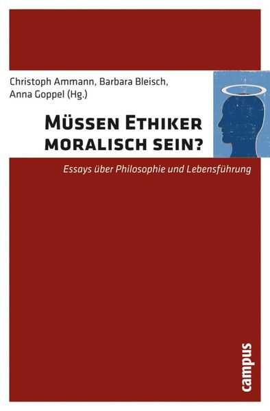 Produktbild: M&uuml;ssen Ethiker moralisch sein?