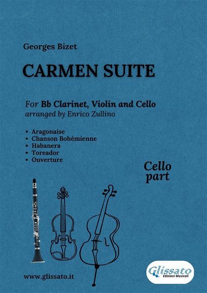 Produktbild: Cello part: Carmen Suite for Trio (Bb Clarinet, Violin and Cello)