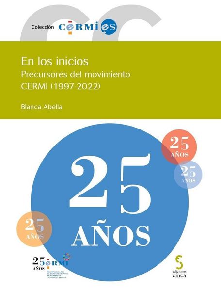 Produktbild: En los inicios: Precursores del movimiento CERMI (1997-2022)