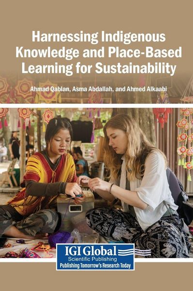 Produktbild: Harnessing Indigenous Knowledge and Place-Based Learning for Sustainability