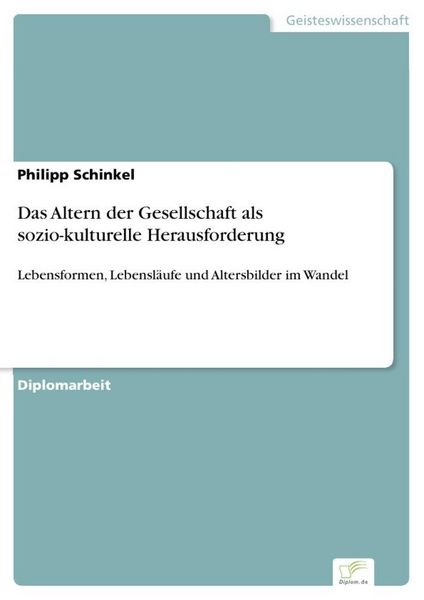 Produktbild: Das Altern der Gesellschaft als sozio-kulturelle Herausforderung