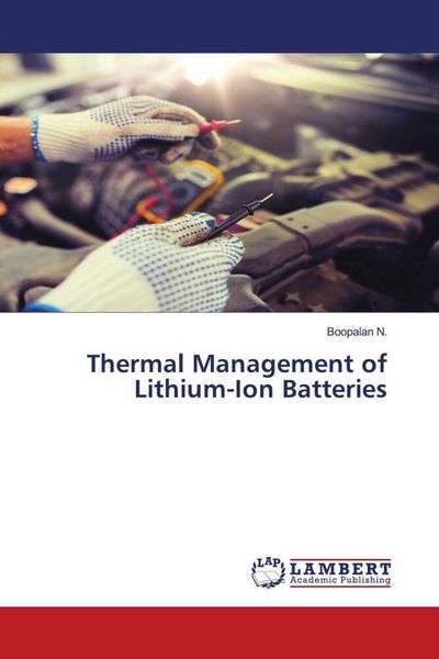 Produktbild: Thermal Management of Lithium-Ion Batteries