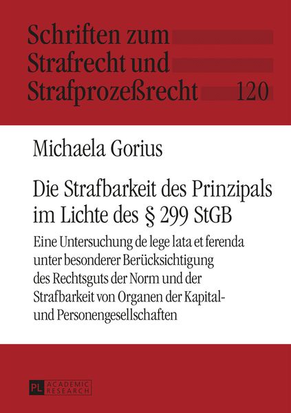 Die Strafbarkeit des Prinzipals im Lichte des § 299 StGB