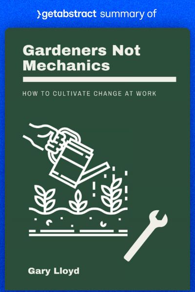 Produktbild: Summary of Gardeners Not Mechanics by Gary Lloyd