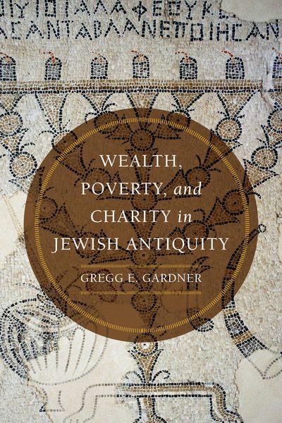Produktbild: Wealth, Poverty, and Charity in Jewish Antiquity