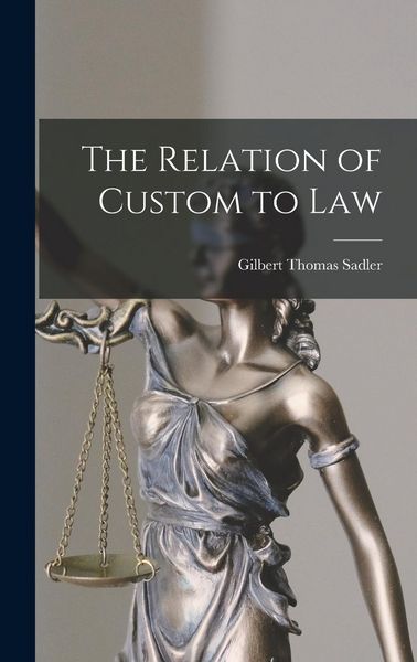 Produktbild: The Relation of Custom to Law
