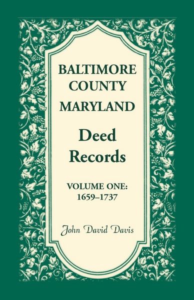 Produktbild: Baltimore County, Maryland Deed Records, Volume 1