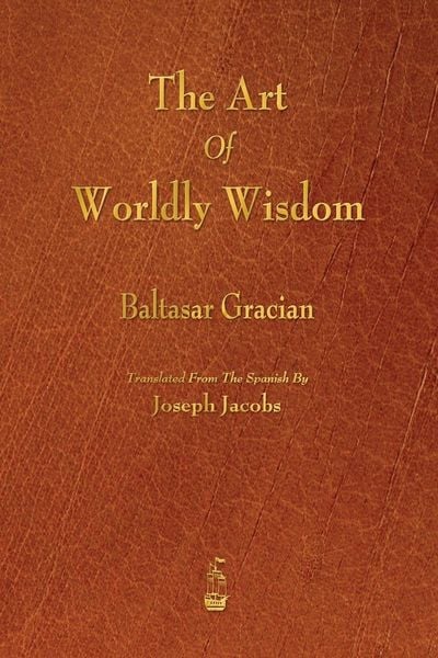 Produktbild: The Art of Worldly Wisdom