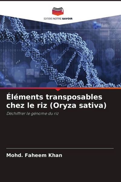 Produktbild: &Eacute;l&eacute;ments transposables chez le riz (Oryza sativa)