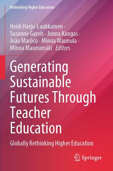 Produktbild: Generating Sustainable Futures Through Teacher Education