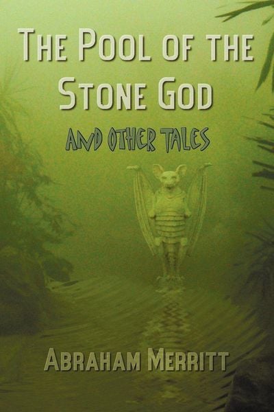 Produktbild: The Pool of the Stone God and Other Tales