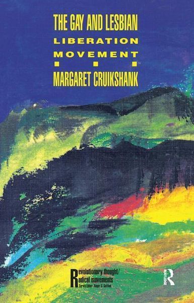 Produktbild: Cruikshank, M: The Gay and Lesbian Liberation Movement