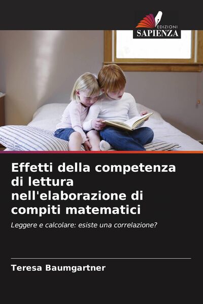 Produktbild: Effetti della competenza di lettura nell'elaborazione di compiti matematici