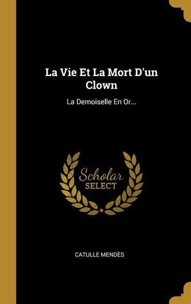 Produktbild: La Vie Et La Mort D'un Clown
