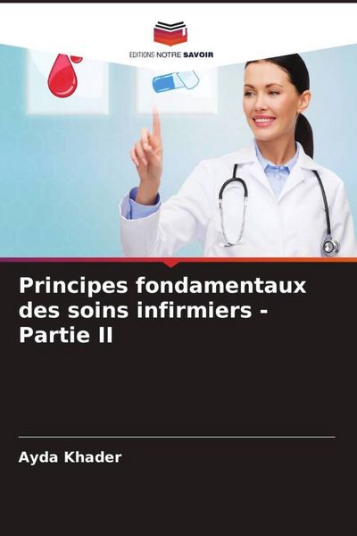 Produktbild: Principes fondamentaux des soins infirmiers - Partie II