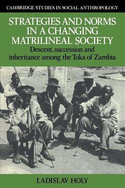 Produktbild: Strategies and Norms in a Changing Matrilineal Society