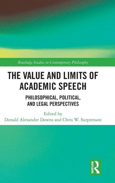 Produktbild: The Value and Limits of Academic Speech