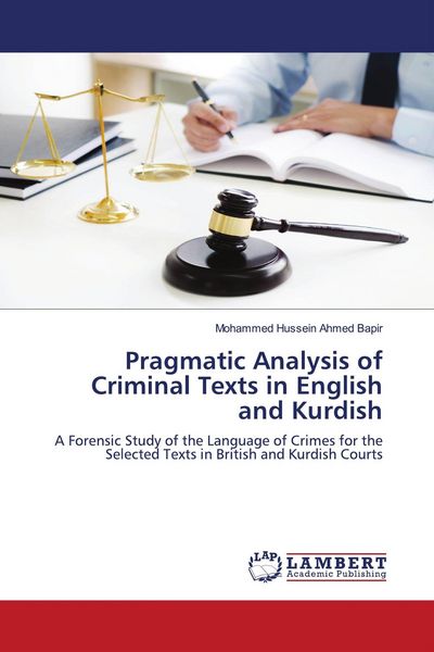 Produktbild: Pragmatic Analysis of Criminal Texts in English and Kurdish