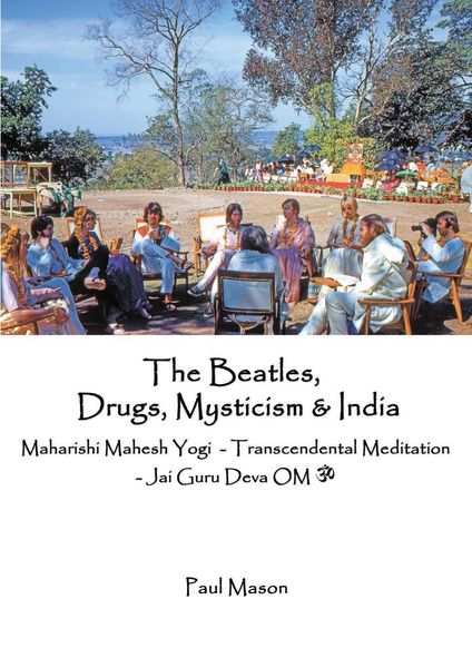 Produktbild: The Beatles, Drugs, Mysticism & India