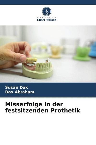 Produktbild: Misserfolge in der festsitzenden Prothetik