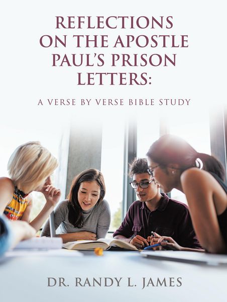 Produktbild: Reflections on the Apostle Paul's Prison Letters: A Verse by Verse Bible Study