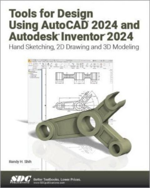 Produktbild: Shih, R: Tools for Design Using AutoCAD 2024 and Autodesk In