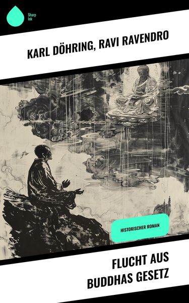 Produktbild: Flucht aus Buddhas Gesetz