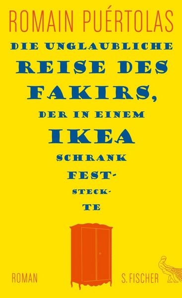 Produktbild: Die unglaubliche Reise des Fakirs, der in einem Ikea-Schrank feststeckte