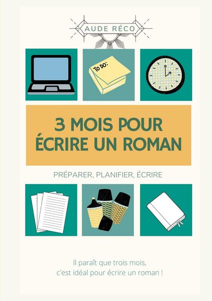 Produktbild: 3 mois pour &eacute;crire un roman